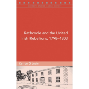 Rathcoole and the Uniter Irish Rebellions 1798-1803